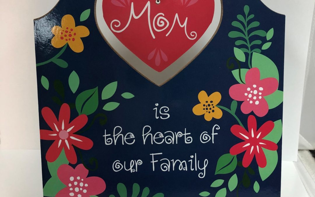 Mom Heart Plaque