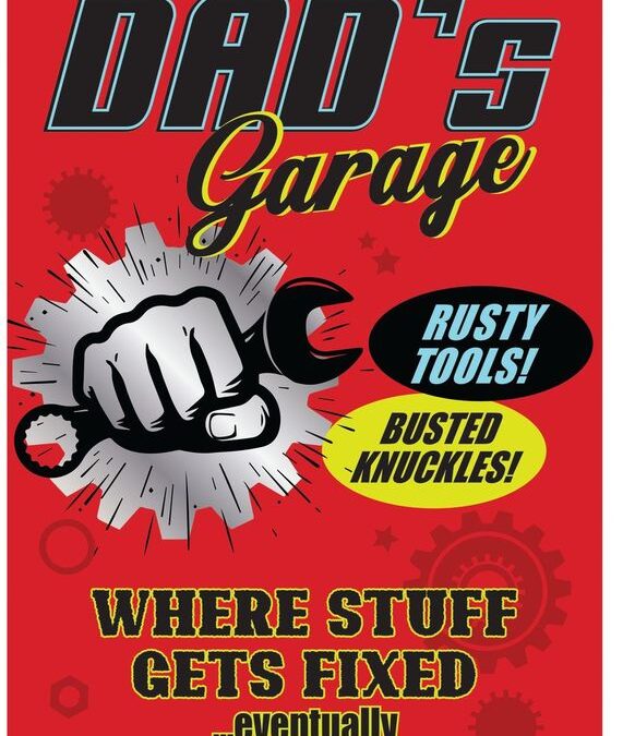 Dad’s Garage Metal Sign